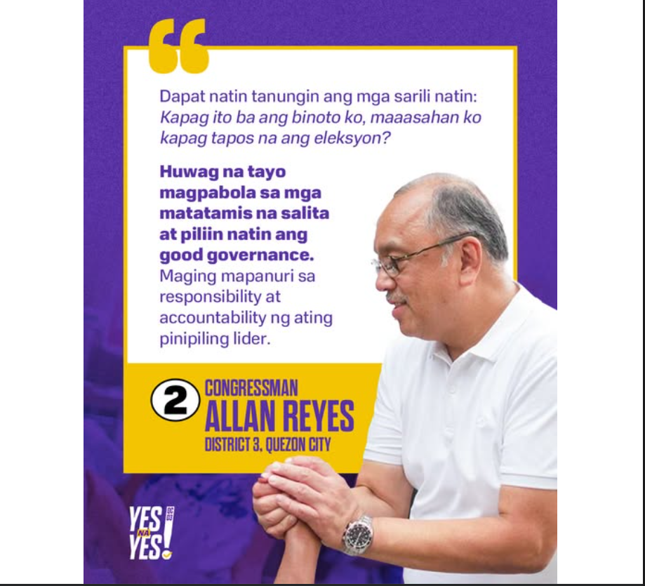 Congressman Allan Reyes emphasizes accountability, good governance, and real public service in District 3 Quezon City.